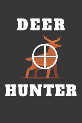 Book cover for Deer Hunter Notebook