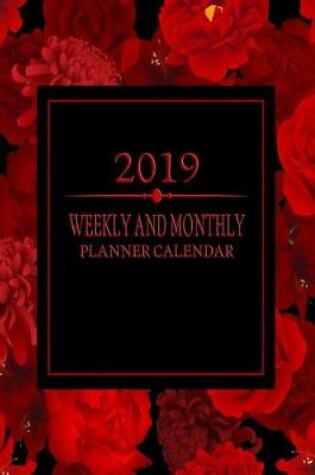 Cover of 2019 Weekly and Monthly Planner Calendar