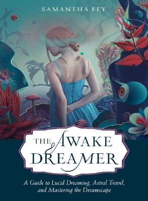 Book cover for The Awake Dreamer