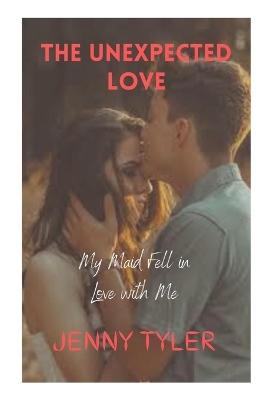 Book cover for The Unexpected Love
