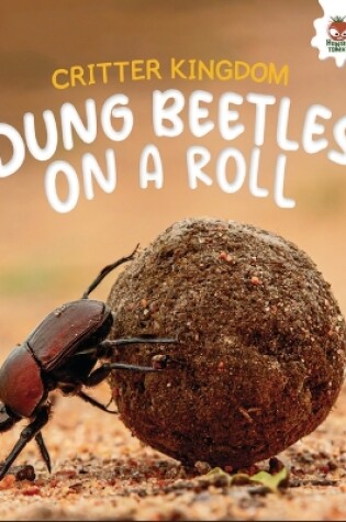 Cover of Dung Beetles on a Roll