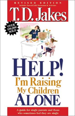 Book cover for Help! I'm Raising My Children Alone