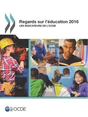 Book cover for Regards sur l'éducation 2016