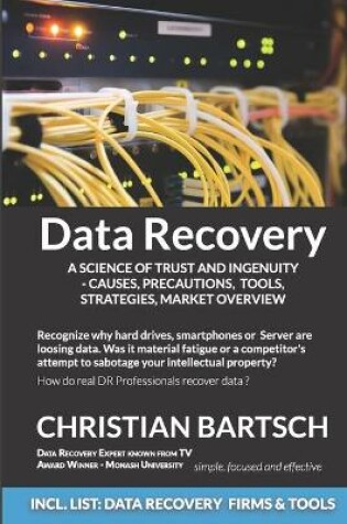 Cover of Data Recovery - A Science of Trust and Ingenuity