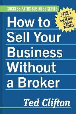 Book cover for How to Sell Your Business Without a Broker