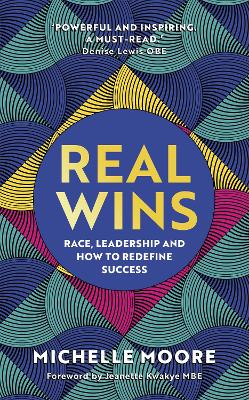 Book cover for Real Wins *CMI MANAGEMENT BOOK OF THE YEAR 2022 LONGLIST*