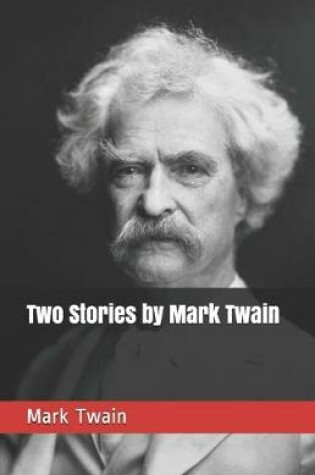 Cover of Two Stories by Mark Twain