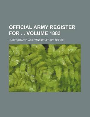 Book cover for Official Army Register for Volume 1883