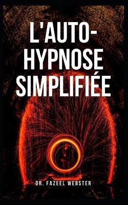 Book cover for L'auto-hypnose simplifiée