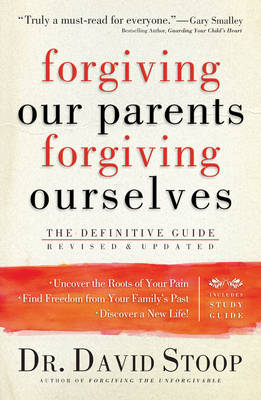 Book cover for Forgiving Our Parents, Forgiving Ourselves