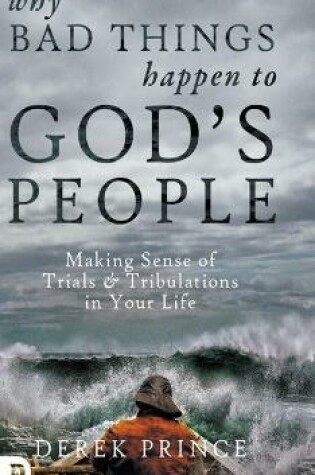 Cover of Why Bad Things Happen to God's People