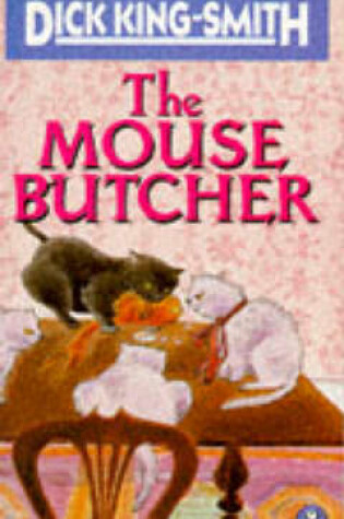 Cover of The Mouse Butcher