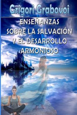 Book cover for Enseñanzas Sobre La Salvación Y El Desarrollo Armonioso