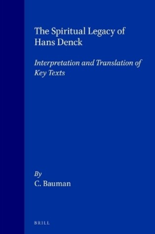 Cover of The Spiritual Legacy of Hans Denck