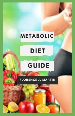 Book cover for Metabolic Diet Guide