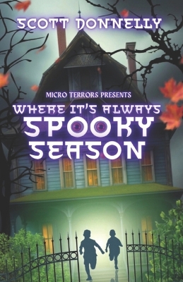 Book cover for Where it's Always Spooky Season