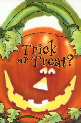 Cover of Trick or Treat?