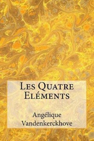 Cover of Les Quatre El ments
