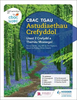 Book cover for CBAC TGAU Astudiaethau Crefyddol Uned 2 Crefydd a Themau Moesegol (WJEC GCSE Religious Studies: Unit 2 Religion and Ethical Themes Welsh-language edition)