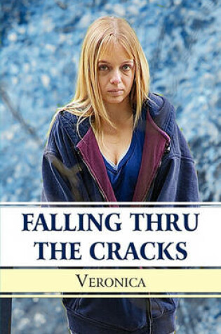 Cover of Falling Thru the Cracks