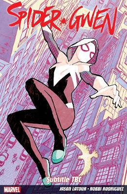 Book cover for Spider-gwen Volume 4