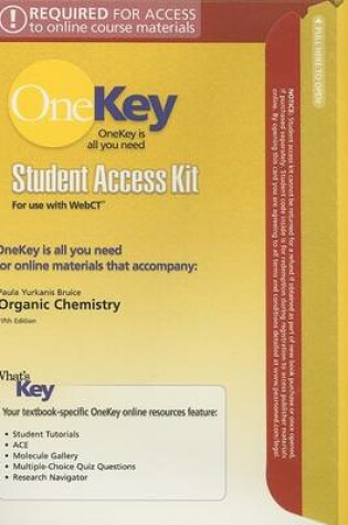 Cover of OneKey WebCT, Student Access Kit, Organic Chemistry