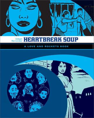 Book cover for Love and Rockets: Heartbreak Soup