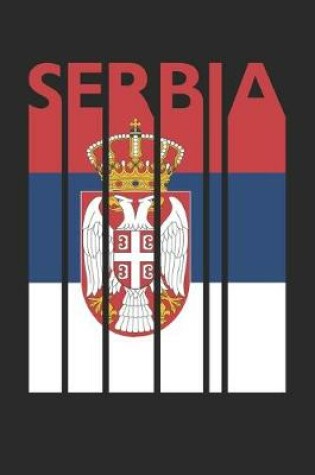 Cover of Retro Serbia Planner - Serbian Flag Diary - Vintage Serbia Notebook - Serbia Travel Journal