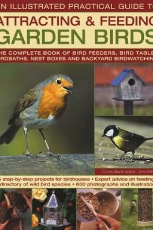 Cover of The Illustrated Practical Guide to Birds in the Garden