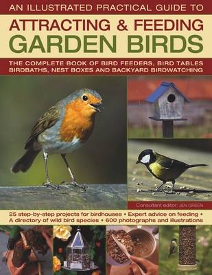 Book cover for The Illustrated Practical Guide to Birds in the Garden