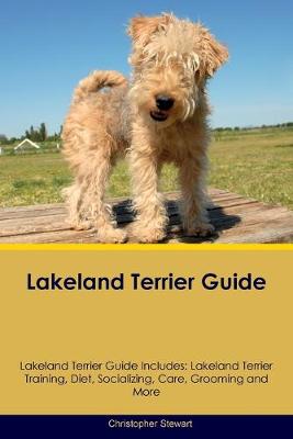 Book cover for Lakeland Terrier Guide Lakeland Terrier Guide Includes