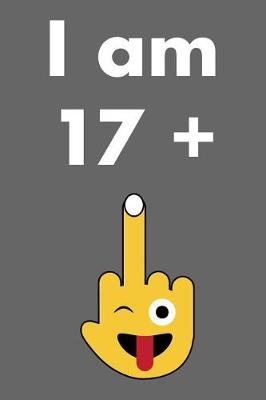 Book cover for I Am 17 + 1