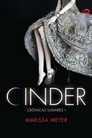 Cover of Cinder (Cronicas Lunares)