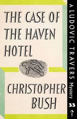 Book cover for The Case of the Haven Hotel