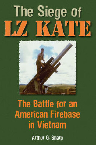 Cover of The Siege of Lz Kate