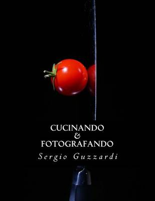 Book cover for Cucinando & Fotografando