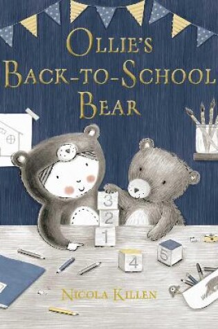 Cover of Ollie's Back-to-School Bear