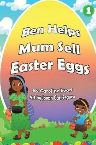 Cover of Ben Helps Mum Sell Easter Eggs