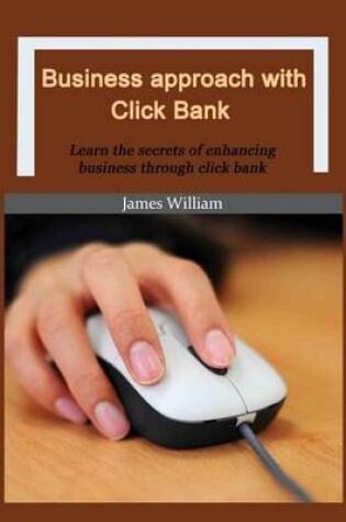 Cover of Business Approach with Click Bank