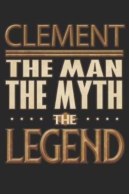 Book cover for Clement The Man The Myth The Legend