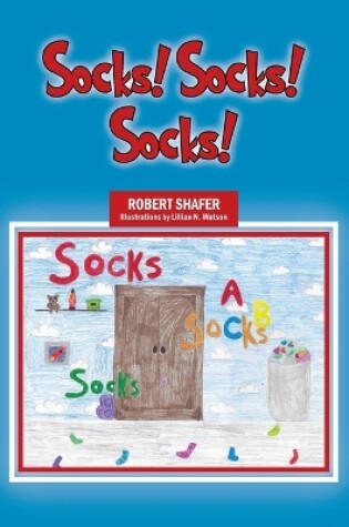 Cover of Socks! Socks! Socks!
