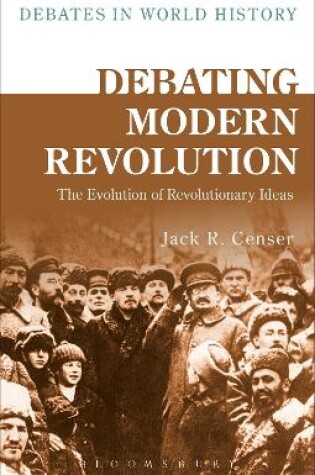 Cover of Debating Modern Revolution