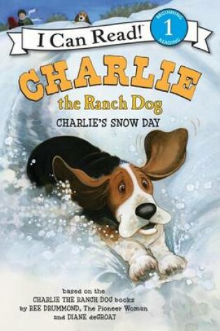 Cover of Charlie the Ranch Dog: Charlie's Snow Day