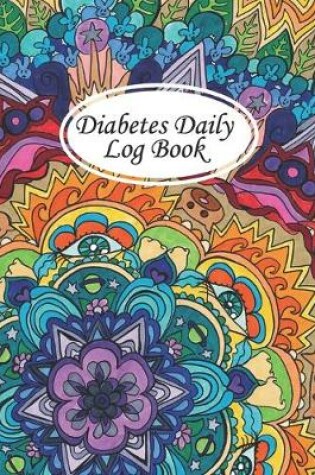 Cover of Diabetes Daily Log Book