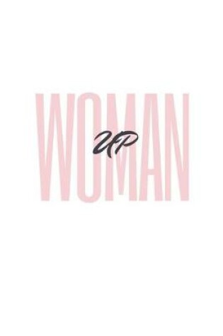 Cover of Woman Up