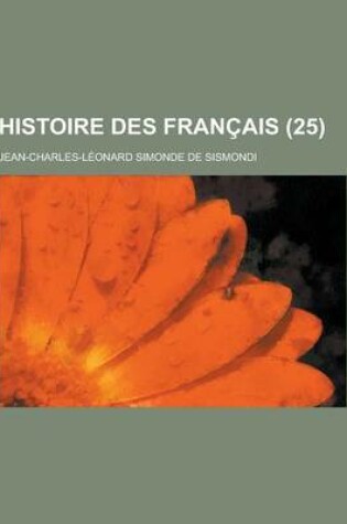 Cover of Histoire Des Francais (25 )