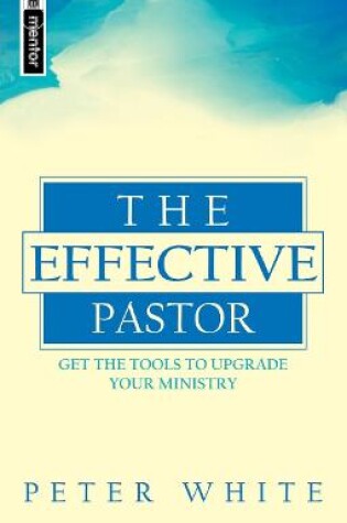 Cover of The Effective Pastor
