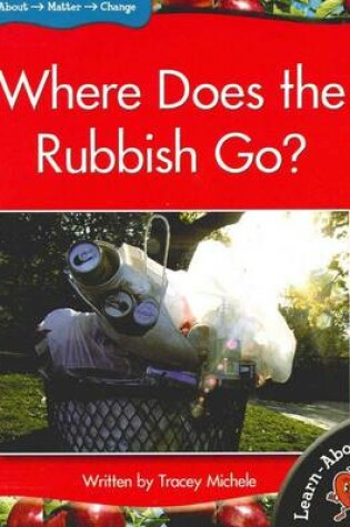 Cover of Learnabouts Lvl 11: Where Does the Rubbis