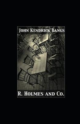 Book cover for R. Holmes & Co.illustrated