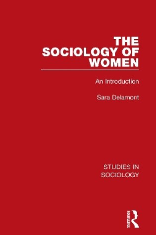 Cover of The Sociology of Women
